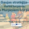 Gaujas attīstības stratēģijas izstrādes turpināšanas pasākums