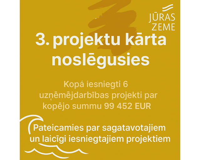 Noslēgusies Jūras Zeme projektu konkursa 3. kārta