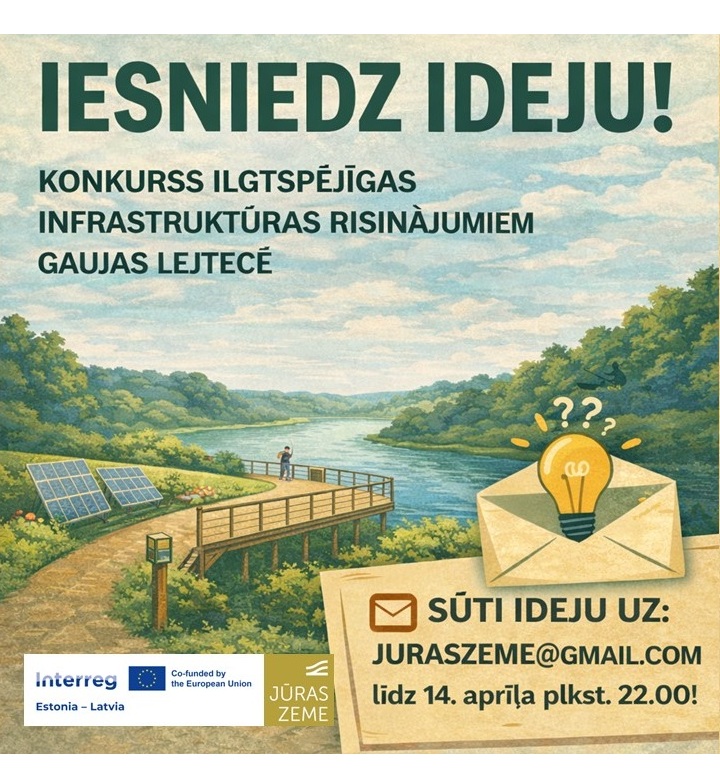 Aicinām iesniegt investīciju Idejas Gaujas lejtecē