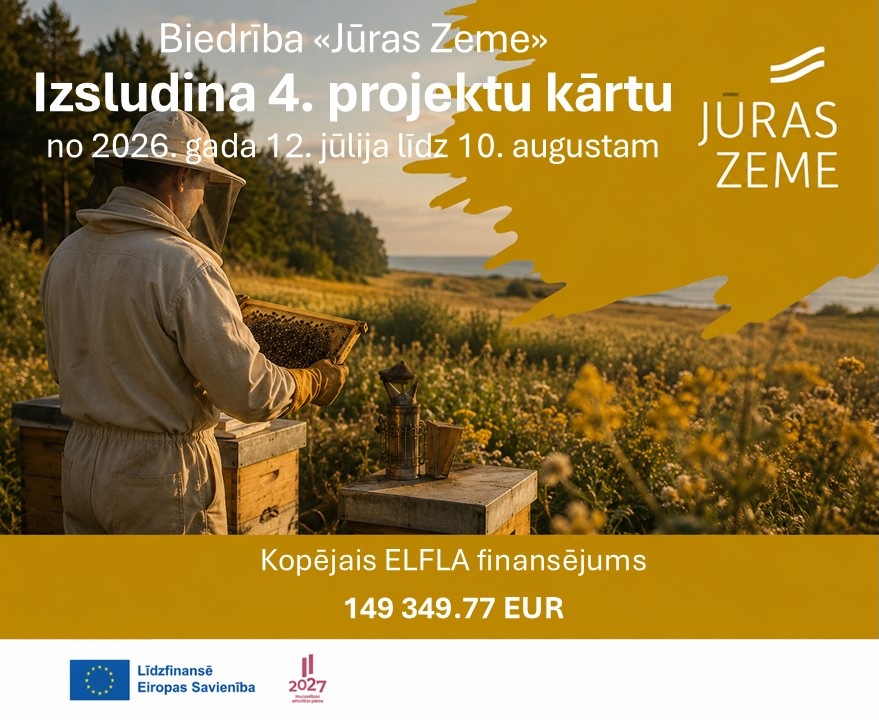 Biedrība “Jūras Zeme” izsludina projektu konkursa 4. kārtu Ādažu pagastam un pilsētai un Sējas pagastam
